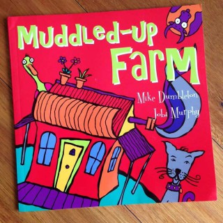 Muddled-up Farm – Mike Dumbleton and Jobi Murphy (book review)