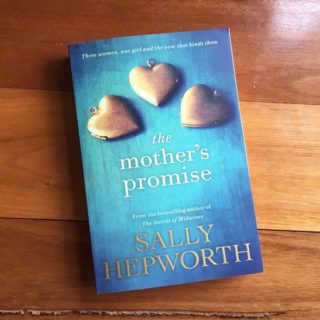 The Mother’s Promise – Sally Hepworth (book review)