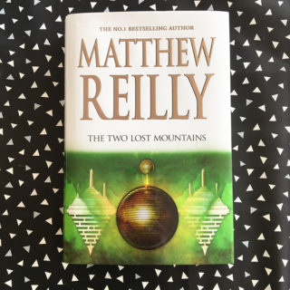 Book review: The Two Lost Mountains – Matthew Reilly